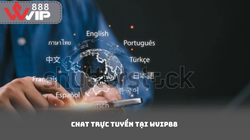 Chat trực tuyến tại Wvip888